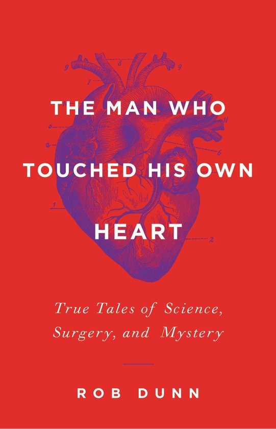 The Man Who Touched His Own Heart - cover
