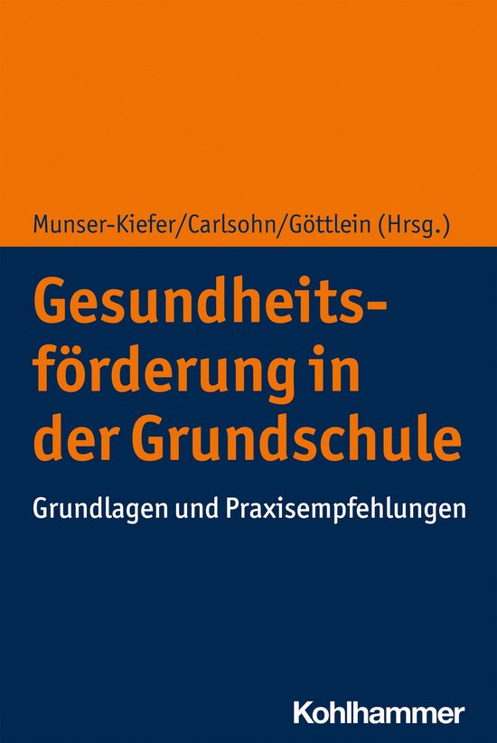 Gesundheitsförderung in der Grundschule - cover