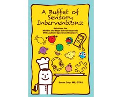 A Buffet of Sensory Interventions