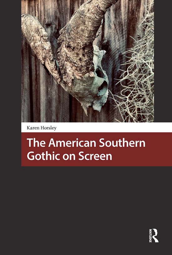 Horror and Gothic Media Cultures-The American Southern Gothi ... - cover