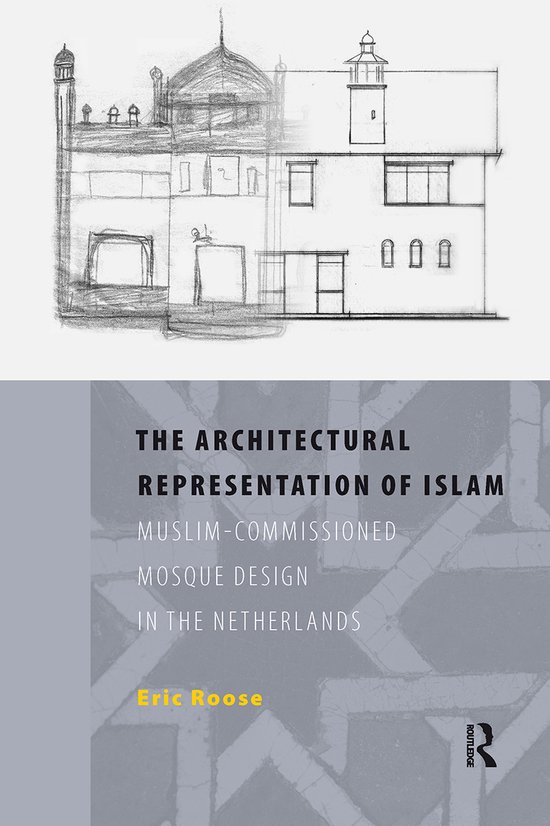 The architectural representation of Islam