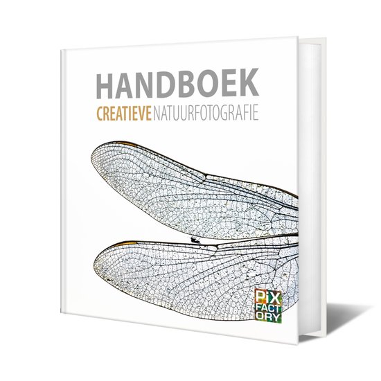 Handboeken Natuurfotografie 4 - Handboek Creatieve natuurfotografie