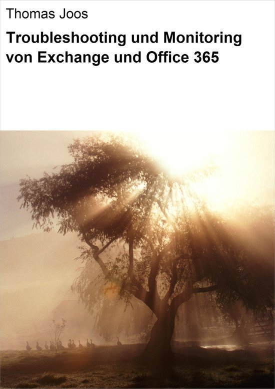 Troubleshooting und Monitoring von Exchange und Office 365 - cover
