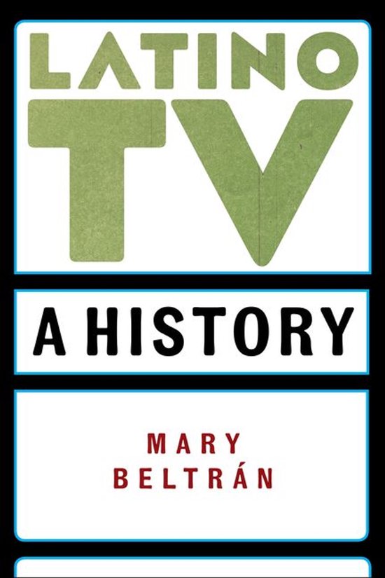 Critical Cultural Communication - Latino TV - cover