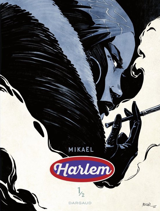 Harlem 1 - Harlem - Tome 1