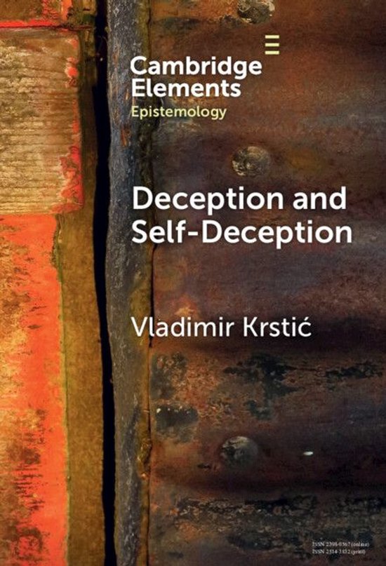 Elements in Epistemology - Deception and Self-Deception - cover