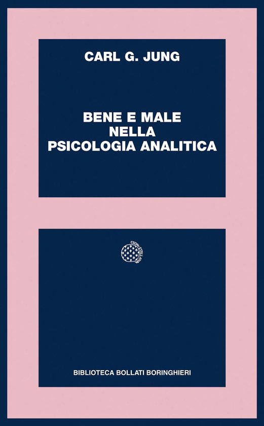 Bene e male nella psicologia analitica - cover