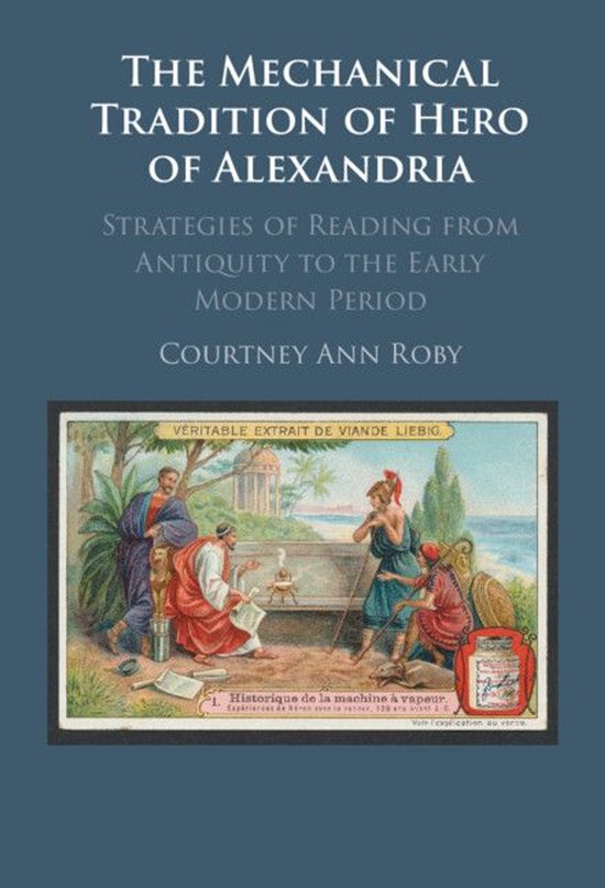 The Mechanical Tradition of Hero of Alexandria - cover
