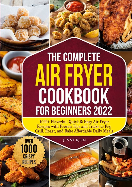 The Complete Air Fryer Cookbook for Beginners 2022 - cover