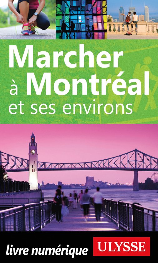 Espace vert - Marcher à Montréal et ses environs - cover