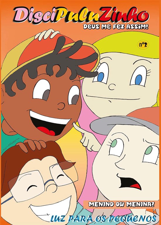 Discipuluzinho: Deus me fez assim! Volume 2 - cover