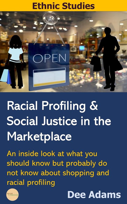 Racial Profiling and Social Justice in the Marketplace - cover