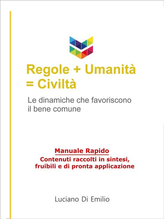 Regole + umanità = civiltà - cover