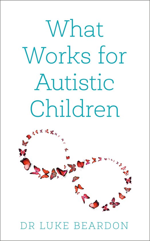 What Works for Autistic Children - cover