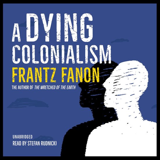 A Dying Colonialism - cover