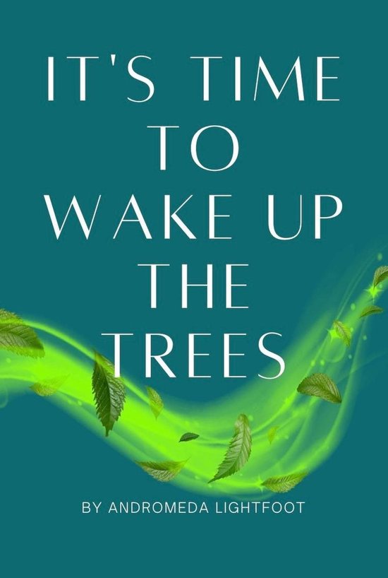 It's Time to Wake up the Trees - cover