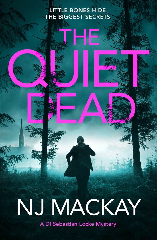 DI Sebastian Locke Mystery 1 - The Quiet Dead - cover