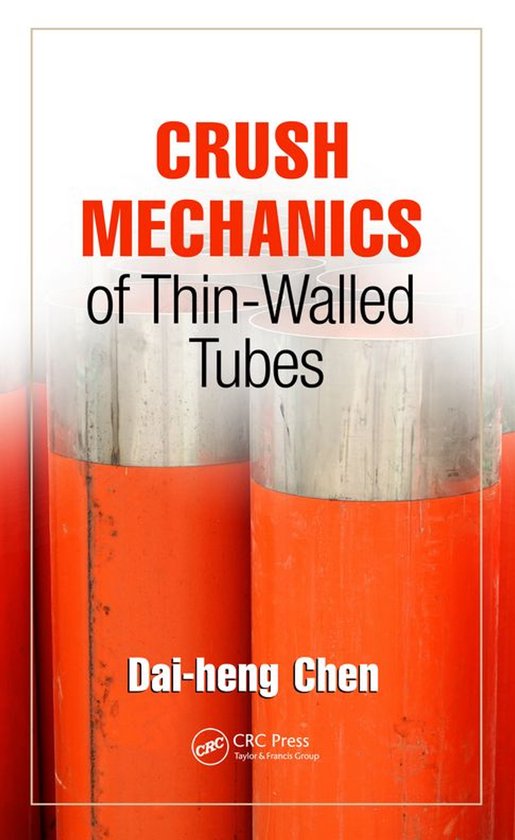 Crush Mechanics of Thin-Walled Tubes - cover