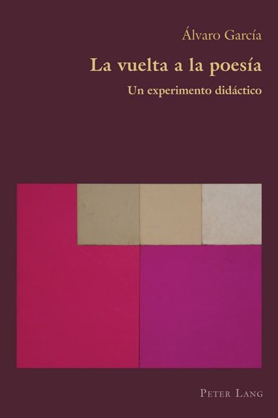Hispanic Studies: Culture and Ideas 93 - La vuelta a la poes ... - cover