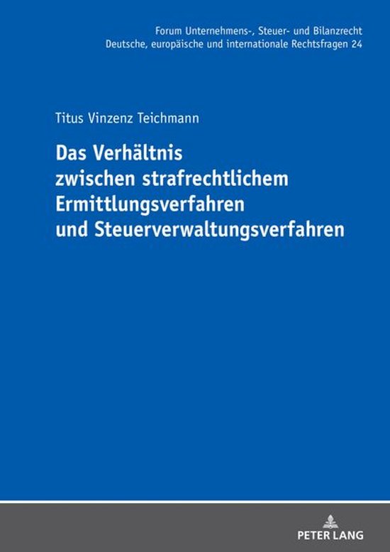 Forum Unternehmens-, Steuer- und Bilanzrecht 24 - Das Verhae ... - cover