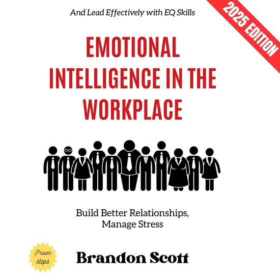 Emotional Intelligence in the Workplace: - cover