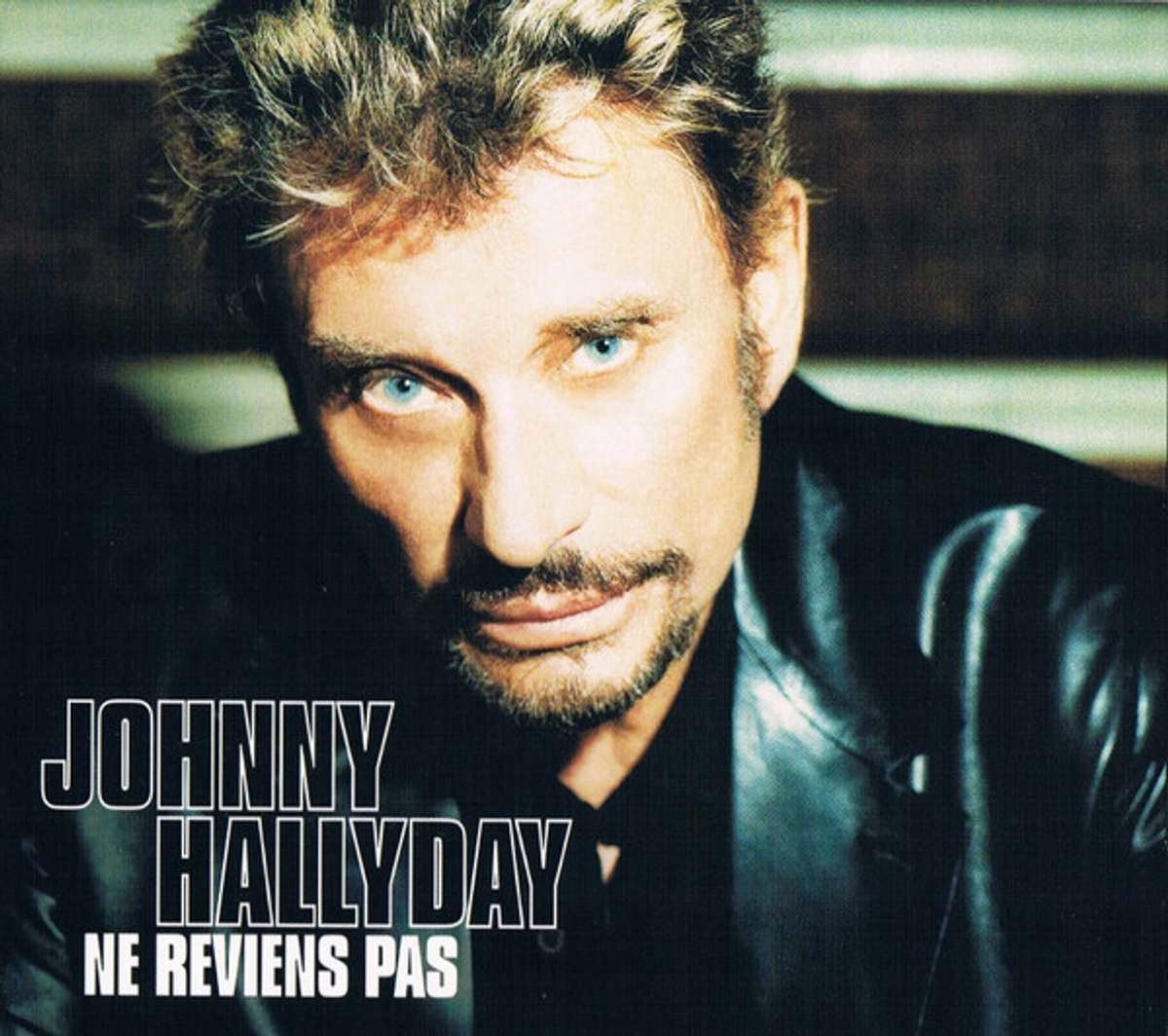 Johnny Hallyday - Ne Reviens Pas