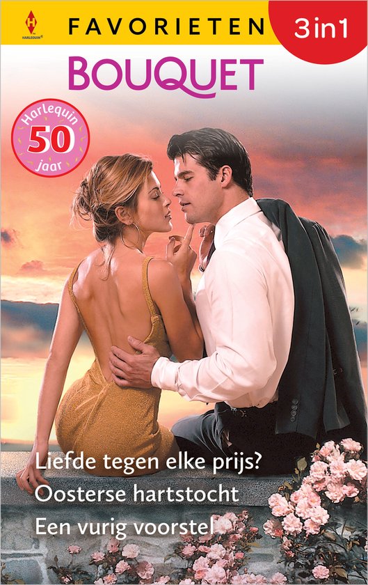 Bouquet Favorieten 828 - Liefde tegen elke prijs? / Oosterse hartstocht / Een vurig voorstel
