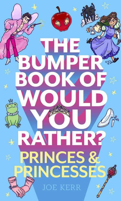 Would You Rather? - The Bumper Book of Would You Rather?: Pr ... - cover