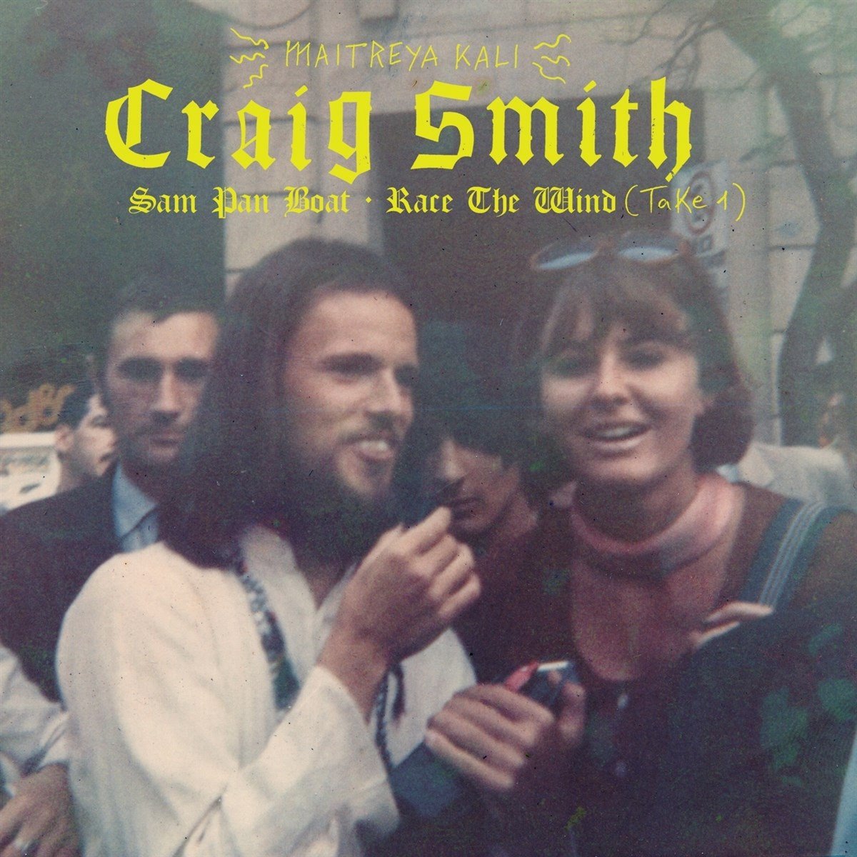 Craig Smith - Sam Pan Boat / Race The Wind (Take 1) (7" Single)