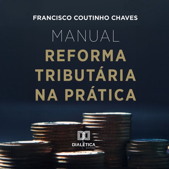 Manual Reforma Tributária na Prática - cover