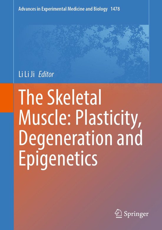 Biomedical and Life Sciences (R0) - The Skeletal Muscle: Pla ... - cover