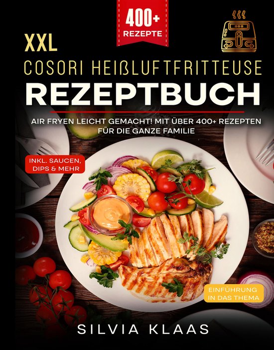 XXL Cosori Heißluftfritteuse Rezeptbuch - cover