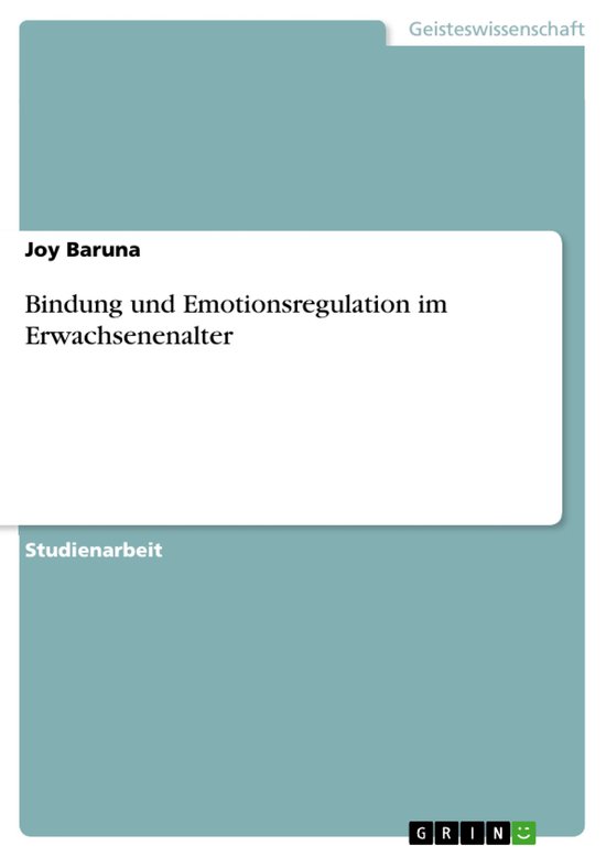 Bindung und Emotionsregulation im Erwachsenenalter - cover