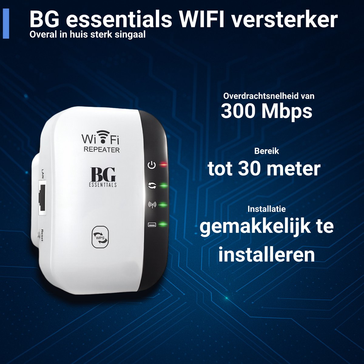 Afbeelding 2 van BG essentials ® WiFi Versterker Stopcontact Wit - Inclusief Internet Kabel - Handleiding - Repeater - 300Mbps - Draadloos - Extender