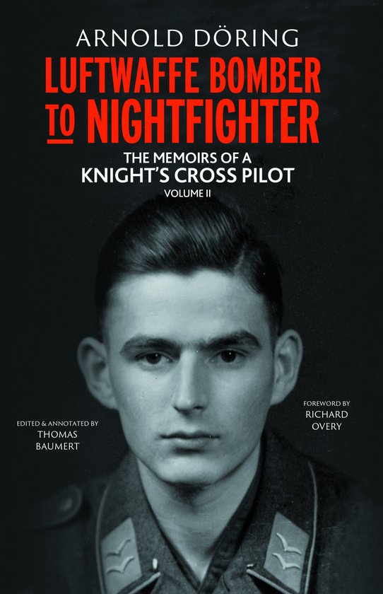 Couverture du livre 'Luftwaffe Bomber to Nightfighter' avec un portrait d'Arnold Döring en uniforme.