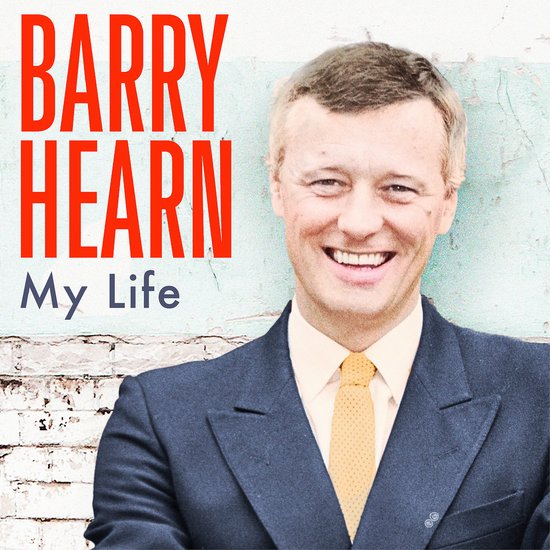 Barry Hearn: My Life - cover