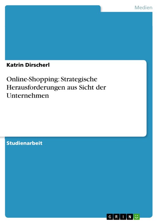 Online-Shopping: Strategische Herausforderungen aus Sicht de ... - cover