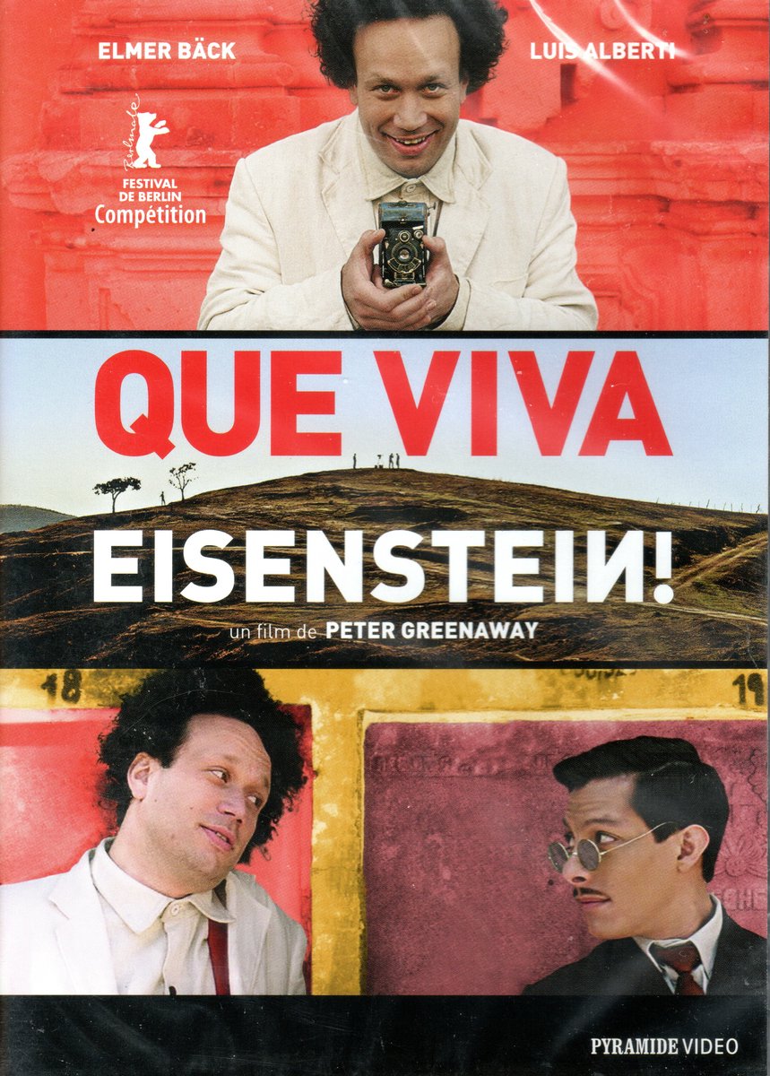 Que Viva Eisenstein! - un film de Peter Greenaway (Eisenstein in Guanajuato)