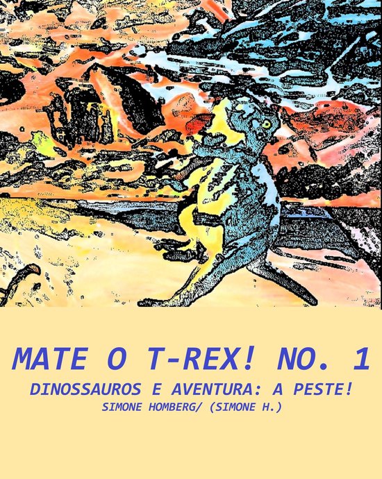 Mate o T-Rex! No. 1 - cover