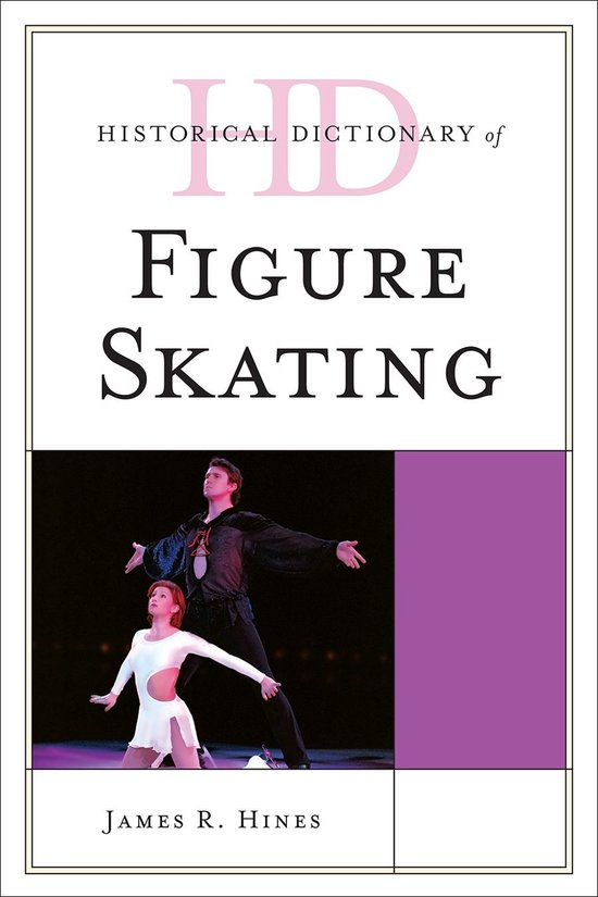 Historical Dictionary of Figure Skating - cover