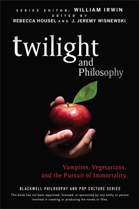 The Blackwell Philosophy and Pop Culture Series 15 - Twiligh ... - cover