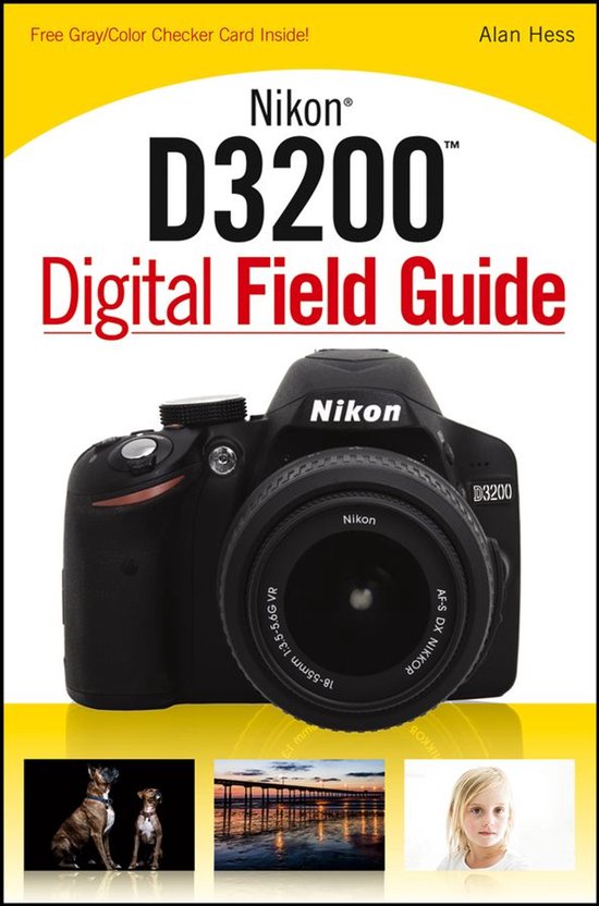 Digital Field Guide - Nikon D3200 Digital Field Guide - cover