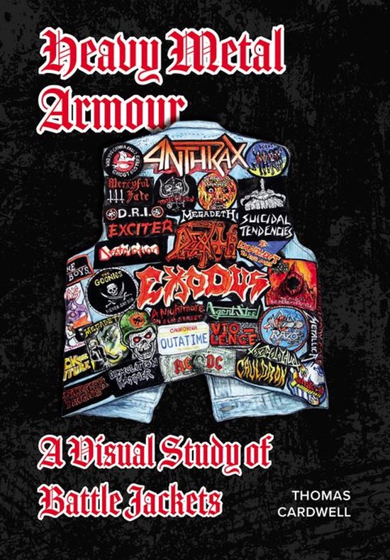 Heavy Metal Armour: A Visual Study of Battle Jackets - cover