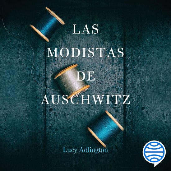 Las modistas de Auschwitz - cover