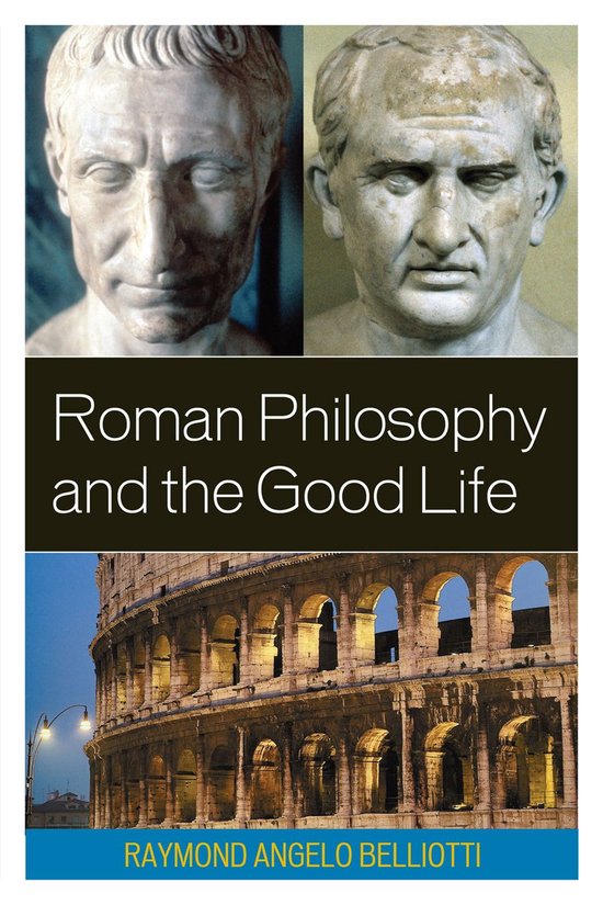 Roman Philosophy and the Good Life - cover