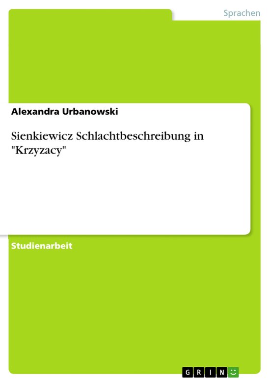 Sienkiewicz Schlachtbeschreibung in 'Krzyzacy' - cover