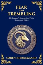 Boek: Fear and Trembling. Kierkegaards reis naar geloof, twijfel en ethiek, met een gouden ram op de voorpagina.