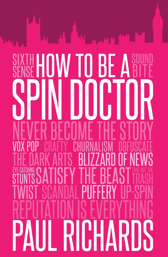 How to Be a Spin Doctor - cover