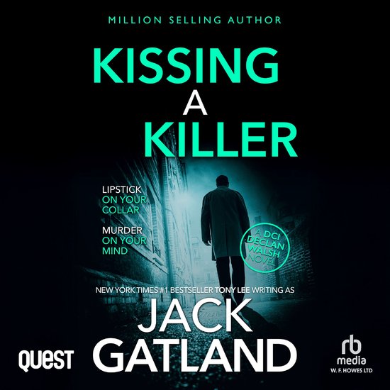 Boekomslag 'Kissing a Killer'. Een man met een hoed in een steeg. "LIPSTICK ON YOUR COLLAR, MURDER ON YOUR MIND".