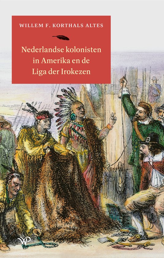 Nederlandse kolonisten in Amerika en de Liga der Irokezen - cover